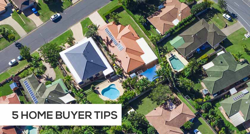 5 Tips for Home Buyers